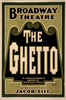 The Ghetto By Herman Heyermans [i.e., Heijermans], Jr. ; Adapted By Chester Bailey Fernald. Image