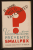 Is Your Child Vaccinated Vaccination Prevents Smallpox - Chicago Department Of Health. Clip Art