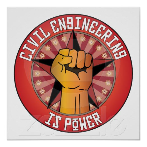 Civil Engineering Is Power Poster R E D F D B Cbaad E Bff ...