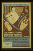 Cincinnati Federal Symphonic Orchestra, Works Progress Administration Presents Young People S Concert Under The Sponsorship Of The Hamilton Mothersingers At The Wilson Auditorium Image