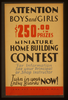 Attention Boys And Girls - $250.00 In Prizes - Miniature Home Building Contest ... Image