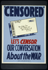  Censored  Let S Censor Our Conversation About The War. Image