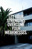 Overcoming Weakness Quotes Image