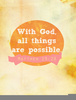 With God All Things Are Possible Clipart Image