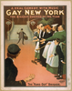 Gay New York A Real Comedy With Music : The Biggest Success Of The Year.  Image