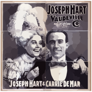 Joseph Hart Vaudeville Co. Direct From Weber & Fields Music Hall, New York City. Clip Art