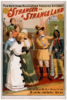 The New York Manhattan Theatre Success, Wm. A. Brady & Jos. R. Grismer S Production, A Stranger In A Strange Land By Sidney T. Wilmer & Walter Vincent. Clip Art