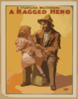 A Startling Melodrama, A Ragged Hero By Maurice J. Fielding. Clip Art