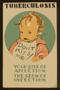 Tuberculosis Don T Kiss Me! : Your Kiss Of Affection - The Germ Of Infection / Jd. Clip Art
