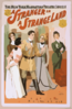 The New York Manhattan Theatre Success, Wm. A. Brady & Jos. R. Grismer S Production, A Stranger In A Strange Land By Sidney T. Wilmer & Walter Vincent. Clip Art