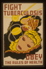 Fight Tuberculosis - Obey The Rules Of Health Image