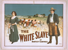 The White Slave By Bartley Campbell. Image