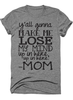 Mom Shirts Sayings Image