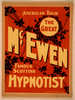 The Great Mcewen, Famous Scottish Hypnotist Image