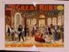The Great Ruby Arthur Collins  Production ; Written By Cecil Raleigh & Henry Hamilton. Clip Art
