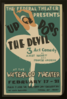 The Federal Theatre Presents  Up Pops The Devil  3 Act Comedy By Albert Hackett And Frances Goodrich At The Waterloo Theater. Clip Art