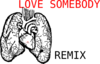 Love Somebody Remix Clip Art