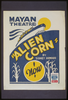  Alien Corn  By Sidney Howard Image