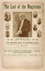 The Last Of The Magicians, Powell Dean Of American Magicians : The Master Mind Of Modern Magic : The Acme Of Perfect Manipulation, A Revelation In Human Dexterity : The Magic Of A Lifetime. Image