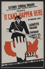 Detroit Federal Theatre Unit Of Michigan Works Progress Administration Presents  It Can T Happen Here  By Sinclair Lewis Image