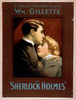 Charles Frohman Presents William Gillette In Sherlock Holmes Image