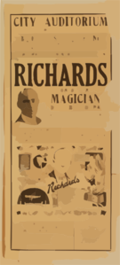 Richards, The World S Greatest Magician And His Big Company The Biggest Stage Show Of The Entire Season. Clip Art