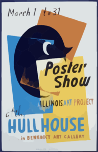 Poster Show--at The Hull House ... In Benedict Art Gallery Clip Art