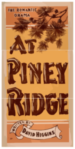 The Romantic Drama, At Piney Ridge Written By David Higgins. Clip Art