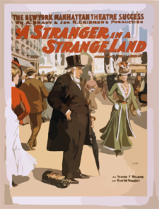 The New York Manhattan Theatre Success, Wm. A. Brady & Jos. R. Grismer S Production, A Stranger In A Strange Land Clip Art