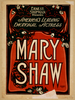 Ernest Shipman Presents America S Leading Emotional Actress, Mary Shaw Image