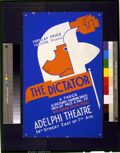 Popular Price Theatre Presents  The Dictator  A Farce By Richard Harding Davis / Pratt. Image