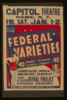 Federal Varieties 40 Stage, Radio, Screen Stars : Comedy Galore - Novelties - Dancing Girls - 20 Musicians : Added Attraction Rural Frolics : Singers - Dancers. Clip Art