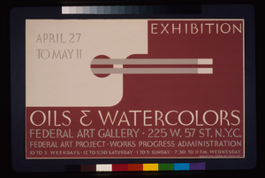 Exhibition - Oils & Watercolors, Federal Art Gallery Federal Art Project, Works Progress Administration. Image