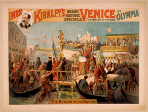 Imre Kiralfy S Grand Historic Spectacle, Venice, The Bride Of The Sea At Olympia Image