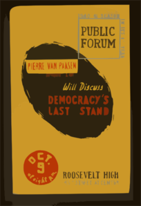 Pierre Van Paasen, Noted Foreign Correspondent & Author, Will Discuss Democracy S Last Stand  / Designed & Produced By Iowa Art Program Wpa. Clip Art