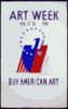 Art Week, Nov. 25 - Dec. 1, 1940 Buy American Art. Clip Art