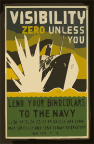 Visibility Zero Unless You Lend Your Binoculars To The Navy 6 X 30 Or 7 X 50 Zeiss Or Bausch And Lomb : Pack Carefully And Send To Navy Observatory, Washington, D.c. Clip Art