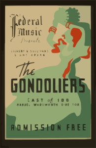 Federal Music Presents Gilbert & Sullivan S Light Opera  The Gondoliers  Cast Of 100 : Handel Wadsworth Director. Clip Art