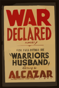War Declared Almost! : For Full Details See  Warrior S Husband  Coming To Alcazar. Clip Art