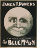 James T. Powers In The Blue Moon Clip Art