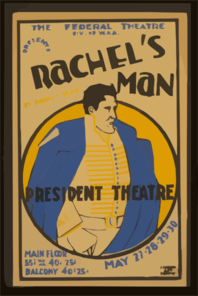 The Federal Theatre Div. Of W.p.a. Presents  Rachel S Man  By Bradley Foote Clip Art