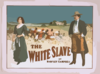 The White Slave By Bartley Campbell. Clip Art