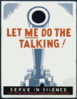 Let Me Do The Talking! Serve In Silence / Homer Ansley. Clip Art