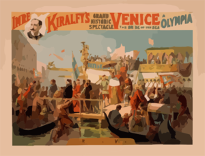 Imre Kiralfy S Grand Historic Spectacle, Venice, The Bride Of The Sea At Olympia Clip Art