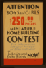 Attention Boys And Girls - $250.00 In Prizes - Miniature Home Building Contest ... Clip Art