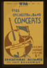 Wpa Federal Music Project Of New York City Presents Free Orchestra & Band Concerts Educational Alliance, 197 East Broadway. Clip Art